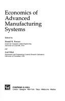 Economics of advanced manufacturing systems by Anil Mital