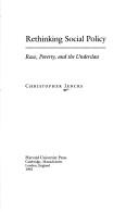 Rethinking social policy : race, poverty, and the underclass