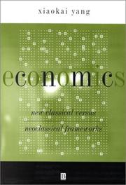 Economics : new classical versus neoclassical frameworks