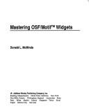 Cover of: Mastering OSF/motif widgets