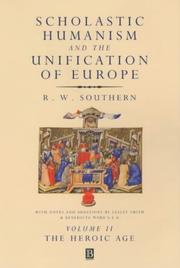 Scholastic humanism and the unification of Europe