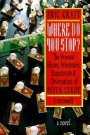 Where do you stop? by Eric Kraft