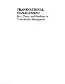 Transnational management by Christopher A. Bartlett, Sumantra Ghoshal, Christopher Bartlett, Julian Birkinshaw, Paul W. Beamish