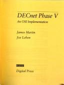Cover of: DECnet phase V: an OSI implementation