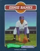 Ernie Banks by Peter C. Bjarkman