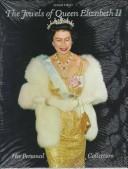 Cover of: The jewels of Queen Elizabeth II: her personal collection