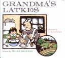 Cover of: Grandma's latkes