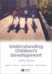 Understanding children's development by Peter K. Smith, Anne B. Smith