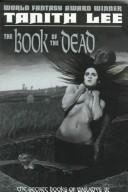 The book of the dead by Tanith Lee