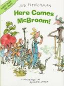 Cover of: Here comes McBroom: three more tall tales