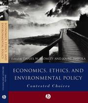 Economics, ethics, and environmental policy : contested choices