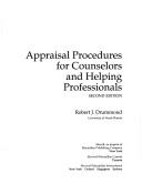 Appraisal procedures for counselors and helping professionals by Drummond, Robert J.