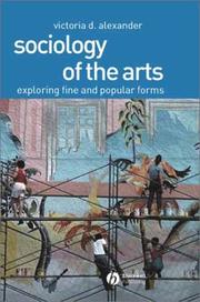 Sociology of the arts by Victoria D. Alexander
