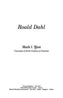 Roald Dahl by Mark I. West