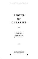 Cover of: A bowl of cherries