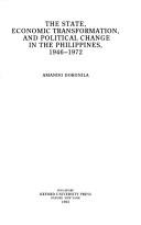 Cover of: The state, economic transformation, and political change in the Philippines, 1946-1972 by Amando Doronila