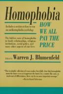 Cover of: Homophobia by edited by Warren J. Blumenfeld.