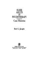 Cover of: Older adults in psychotherapy: case histories