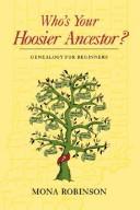 Cover of: Who's your hoosier ancestor?