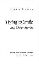 Cover of: Trying to smile and other stories