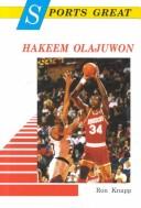 Sports great Hakeem Olajuwon by Ron Knapp