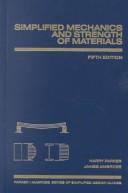 Cover of: Simplified mechanics and strength of materials by Parker, Harry