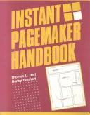 Instant Pagemaker handbook by Thomas L. Hart