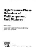 Cover of: High pressure phase behaviour of multicomponent fluid mixtures