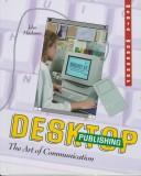 Cover of: Desktop publishing by John Madama