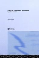 Cover of: Effective classroom teamwork: support or intrusion?