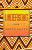 Undersong by Audre Lorde