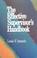 Cover of: The effective supervisor's handbook