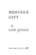 Cover of: Medusa's gift