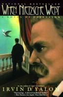 Cover of: When Nietzsche wept by Irvin D. Yalom