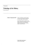 Cover of: Pathology of the kidney by Robert H. Heptinstall