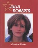 Cover of: Julia Roberts: prettiest woman