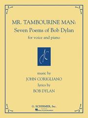 Cover of: Mr. Tambourine Man: Seven Poems of Bob Dylan: for Voice and Piano