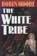 Cover of: The white tribe