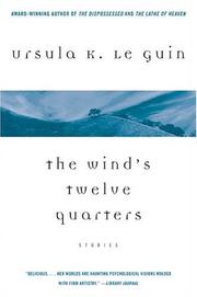 Cover of: The Wind's Twelve Quarters: Short Stories