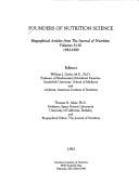 Cover of: Founders of nutrition science: biographical articles from the Journal of nutrition, volumes 5-120, 1932-1990