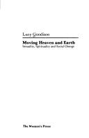 Cover of: Moving heaven and earth