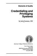Cover of: Credentialing and privileging systems by Jack Zusman