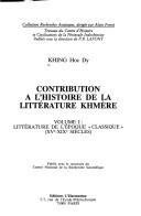 Cover of: Contribution à l'histoire de la littérature khmère by Khing, Hoc Dy