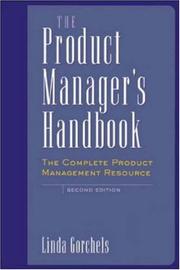 Cover of: The Product Manager's Handbook  by Linda Gorchels