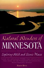 Cover of: Natural wonders of Minnesota: exploring wild and scenic places