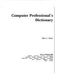 Cover of: Computer professional's dictionary