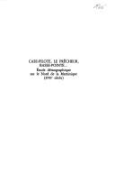 Cover of: Case-pilote, Le Prêcheur, Basse-Pointe--: étude démographique sur le nord de la Martinique (XVIIe siècle)