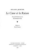 Le Coeur et la raison : recueil d'ʹetudes sur le dix-huitième siècle