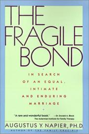 Cover of: The Fragile Bond by Augustus Y. Napier