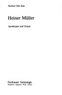 Heiner Müller by Norbert Otto Eke
